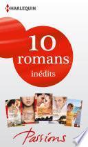 Télécharger le livre libro 10 Romans Passions Inédits (no441 à 445 - Janvier 2014)
